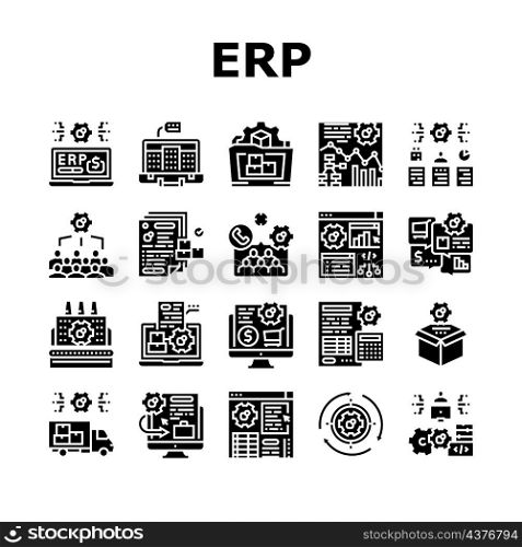 Erp Enterprise Resource Planning Icons Set Vector. Erp Manufacturing Processing And Production, Planning Strategy And Management Task, Development Software And App Glyph Pictograms Black Illustrations. Erp Enterprise Resource Planning Icons Set Vector