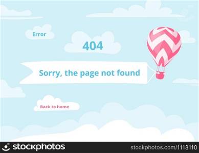 Error 404, page not found website concept vector illustration. Blue skyscape with red hot air balloon and banner with warning message, 404, Sorry, page not found for travel internet site or mobile app. Error 404, page not found website vector concept