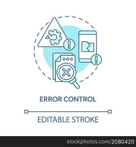 Error control turquoise concept icon. Problem detection warning abstract idea thin line illustration. Isolated outline drawing. Editable stroke. Roboto-Medium, Myriad Pro-Bold fonts used. Error control turquoise concept icon