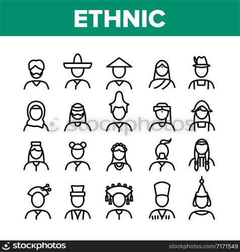 Ethnic World People Collection Icons Set Vector. Chinese And Indian, Cossack And Kazakh, Indian And Japanese, Georgian And Arab Ethnic Human Concept Linear Pictograms. Monochrome Contour Illustrations. Ethnic World People Collection Icons Set Vector