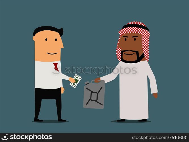 European businessman with dollar bills buying oil jerrycan from arabian. For global market of oil resources, negotiation or deal themes design. Cartoon flat style. European and arabian businessmen making business