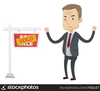 Excited caucasian real estate agent standing in front of sold real estate placard. Professional successful real estate agent sold a house. Vector flat design illustration isolated on white background.. Agent standing near sold real estate sign.