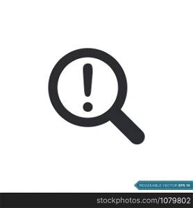 Exclamation Magnifying Glass , UI / UX Icon Vector Symbol Illustration Design