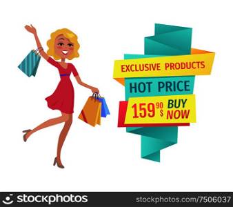 Exclusive products hot price buy now and save money. Woman holding bags and smiling because of super clearance in shop. Reductions and sales vector. Exclusive Products Hot Price Vector Illustration