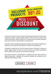 Exclusive products mega discount special promotion only one day buy now. Poster text sample with shop announcement. Saving money by shopping vector. Exclusive Products Discount Vector Illustration