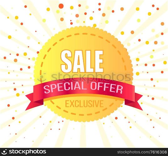 Exclusive sale special offer round golden label with red ribbon on background of confetti dots. Vector circle tag with price off info, advertisement offer. Exclusive Sale Special Offer Round Golden Label