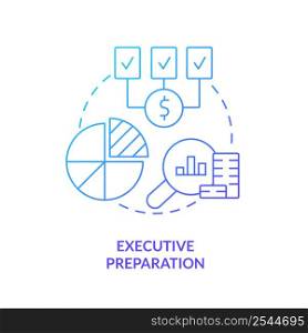Executive preparation blue gradient concept icon. Present and defend budget plan. Budgeting process abstract idea thin line illustration. Isolated outline drawing. Myriad Pro-Bold font used. Executive preparation blue gradient concept icon