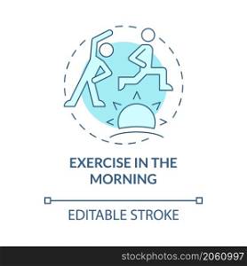 Exercise in morning turquoise concept icon. Workout for healthy lifestyle abstract idea thin line illustration. Isolated outline drawing. Editable stroke. Roboto-Medium, Myriad Pro-Bold fonts used. Exercise in morning turquoise concept icon