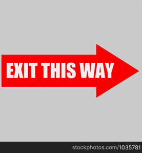 Exit This Way Arrow Sign vector illustration eps 10