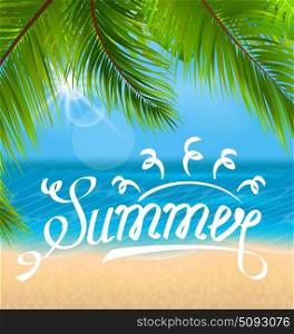 Exotic Background with Palm Leaves and Beach. Illustration Exotic Background with Palm Leaves and Beach. Lettering Text. Template of Poster for Summer Holidays - Vector