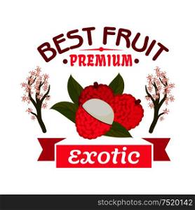 Exotic lychee fruit emblem of tropical ripe litchi with green leaves, framed by blooming lichee trees and pink ribbon banner. Farm market, food and juice packaging design. Lychee fruit with blooming lichee trees emblem