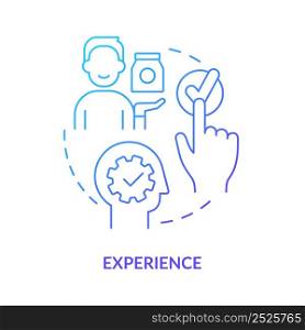 Experience blue gradient concept icon. Service and goods perception. Marketing. Product need abstract idea thin line illustration. Isolated outline drawing. Myriad Pro-Bold font used. Experience blue gradient concept icon