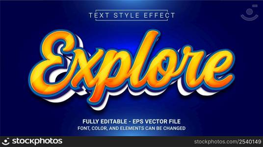 Explore Text Style Effect. Editable Graphic Text Template.