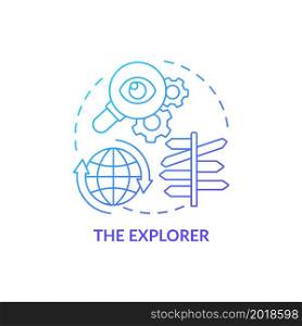 Explorer blue gradient concept icon. Types of expats abstract idea thin line illustration. Person seeking for new experience. Discover and explore. Vector isolated outline color drawing. Explorer blue gradient concept icon