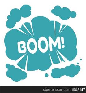 Explosion or boom, expression of negative emotions. Isolated bang symbol, communication in chats online, pop effect of surprise. Anger or burst, dialogue bubble. Vector in flat style illustration. Boom expression, sticker or emoji or explosion
