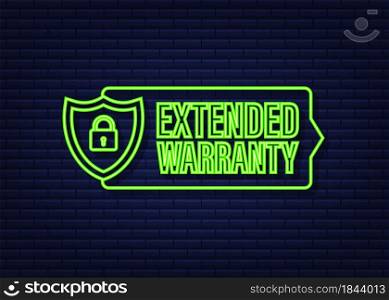 Extended warranty label or sticker. Badge, icon, stamp. Neon icon. Vector illustration. Extended warranty label or sticker. Badge, icon, stamp. Neon icon. Vector illustration.