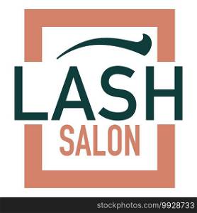 Extension of eyelashes and eye care at salon, professional services at beauty salon. Make up and cosmetics at master. Voluminous and long lashes, label or emblem. Brows correction vector in flat. Lash salon, professional care for eyelashes and extension
