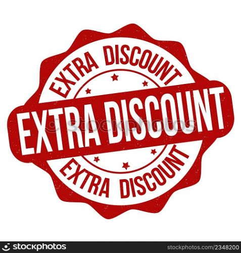 Extra discount grunge rubber st&on white background, vector illustration