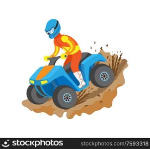 Extreme sport quad biking, man in bright suit and helmet standing on bike, championship or rally, flat view of person on atv driving by mud vector. Person on Atv, Quad Biking, Freedom Driving Vector