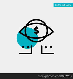 Eye, Dollar, Marketing, Digital turquoise highlight circle point Vector icon