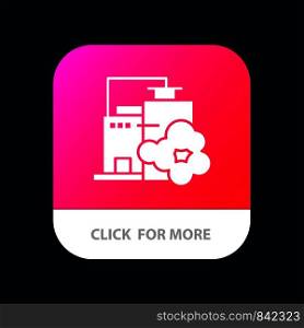 Factory, Industry, Landscape, Pollution Mobile App Button. Android and IOS Glyph Version