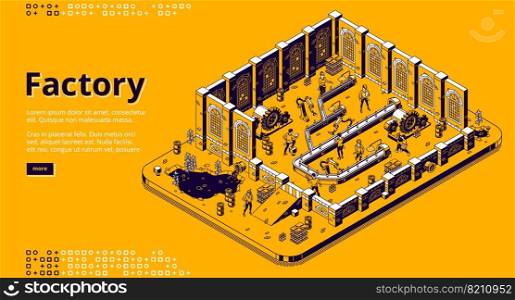 Factory isometric landing page, people work on assemble line, workers on conveyor belt with cyborgs arms and bottles production. Automation process, nature pollution, 3d vector line art web banner. Factory isometric landing page, assemble line work