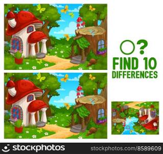 Fairy houses, homes and dwellings. Find ten differences kids game worksheet. Child educational riddle, quiz book vector page, find difference playing activity with mushroom, tree stump fantasy houses. Find ten differences kids game with fairy houses