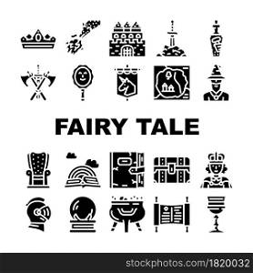 Fairy Tale Story Medieval Book Icons Set Vector. Castle And Knight Armour Equipment, Magician And Witch Fairy Tale Character, Magic Mirror And Glass Sphere, Dragon Glyph Pictograms Black Illustrations. Fairy Tale Story Medieval Book Icons Set Vector
