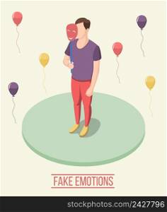 Fake emotions isometric composition including man with smiling mask on green round platform, colorful balloons vector illustration. Fake Emotions Isometric Composition