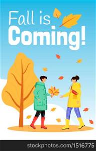 Fall is coming poster flat color vector template. People in raincoats. Brochure, cover, booklet one page concept design with cartoon characters. Autumn nature. Advertising flyer, banner, newsletter