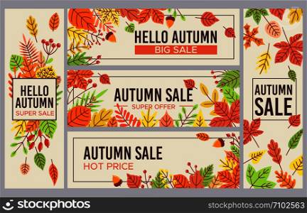 Fall sale banners. Autumn season sales promotion banner, seasons discount and autumnal poster with fallen leaves. September advertising foliage flyer labels. Isolated vector icons set. Fall sale banners. Autumn season sales promotion banner, seasons discount and autumnal poster with fallen leaves vector set