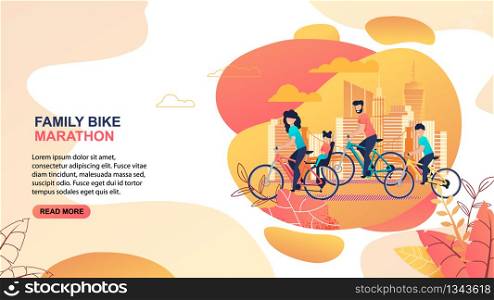 Family Bike Marathon Advertisement. Flat Banner with Editable Promotion Text. Cartoon Parents with Children Riding Bicycles. City Street Landscape with Skyscrapers. Vector Tournament Illustration. Family Bike Marathon Advertising Flat Text Banner