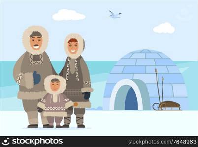 Family consisting of man and woman with child. Arctic people outdoors standing by igloo made of ice cubes. Cold climate of eskimos. Characters wearing winter warm clothes. Vector in flat style. Arctic Family People by Igloo, Man Woman and Kid