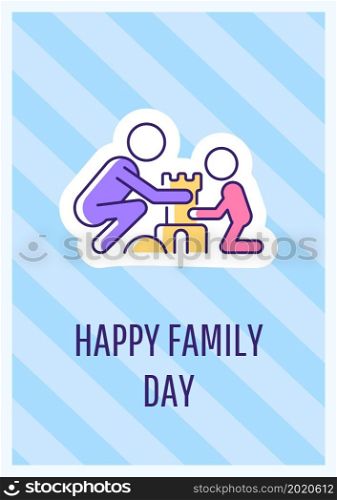 Family day celebration greeting card with color icon element. Express good wishes. Postcard vector design. Decorative flyer with creative illustration. Notecard with congratulatory message. Family day celebration greeting card with color icon element