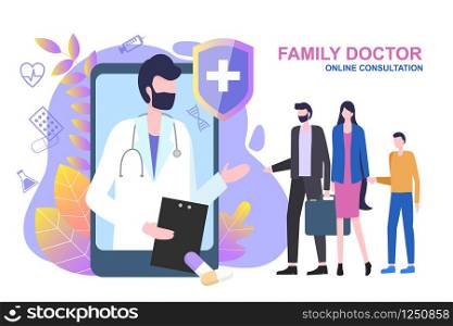 Family Doctor Online Consultation Vector Illustration. Cartoon Male Physician Man Woman Child Internet Appointment Medical Advice Service Professional Diagnosis Treatment Health Care. Family Doctor Online Consultation Man Woman Child