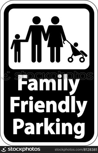 Family Friendly Parking Sign On White Background