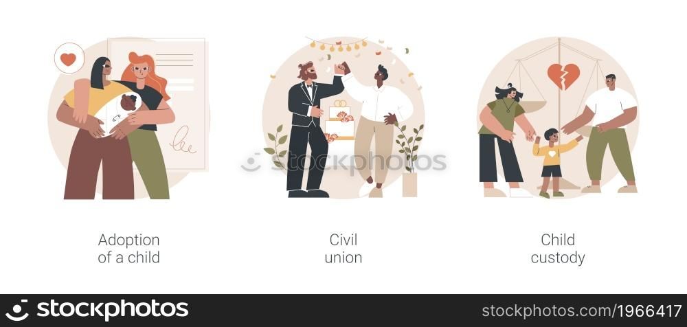 Family law abstract concept vector illustration set. Adoption of a child, civil union, child custody, single parent, happy family, wedding day, family conflict, parents divorce abstract metaphor.. Family law abstract concept vector illustrations.