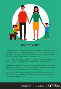 Family members mother, father, son, daughter and dog pet isolated. Happy couple and children, close relatives walk together, cartoon style vector poster. Family Members Mother, Father Son Daughter and Dog