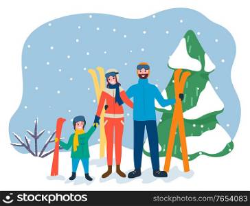 Family on winter vacation, mother father and kid in skiing resort. People smiling and posing on forest background. Mom and dad with child holding equipment for active sports. Vector in flat style. Family on Skiing Resort, Winter Vacation Vector