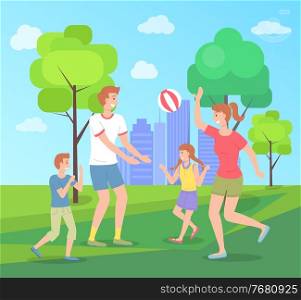 Family spending time in summer urban park playing with ball, leisure, children, mother, father have fun, recreation, mom, dad and kids play active game, playtime, relationships of parents and children. Family spending time in summer urban park playing with ball, children, mother, father have fun