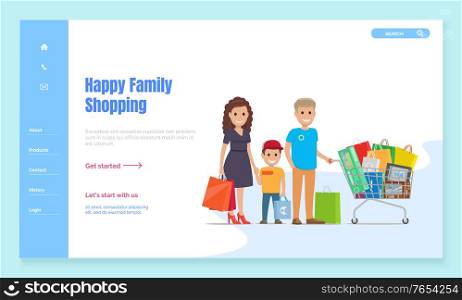 Family spending weekends on shopping. Father and mother with son holding bags standing by trolley with packages and purchases from many stores. Website or webpage template, landing page vector. Shopping Mother and Father with Son, Website Page