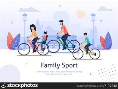 Family Sport Banner Vector Illustration. Parents and Kids Riding Bicycles. Active Vacation. Weekend Activity. Father Mother, Son and Daughter Having Healthy Lifestyle. Travelling together.