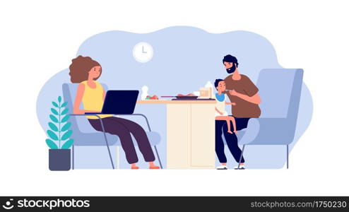 Family together. Mother, father and baby. Dad with little son and working mom. Parenthood vector illustration. Dad feed kid and happy mother with laptop. Family together. Mother, father and baby. Dad with little son and working mom. Parenthood vector illustration