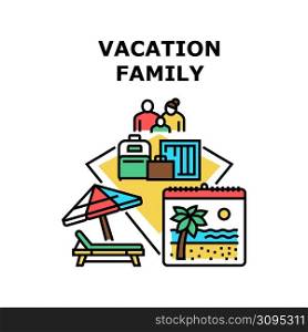 Family Vacation Vector Icon Concept. Family Vacation On Tropical Seashore, Parents And Children Enjoying Holiday Trip And Resting On Beach Deck Chair. Enjoyment Journey Color Illustration. Family Vacation Vector Concept Color Illustration
