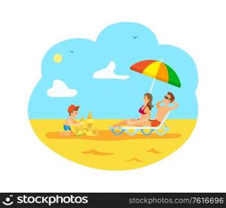 Family vacations vector, summertime relaxation of parents and kid. Child building sand castle on beach, man and woman laying under umbrella shade, family weekend on beach. Kid Building Sand Castle and Parents Relaxing