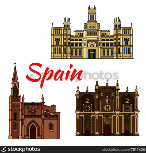 Famous historic buildings and landmarks of Spain. Detailed architecture icon of Cibeles Palace, Santiago Cathedral, Granada Cathedral. Symbols for souvenirs, postcards. Historic buildings and architecture of Spain