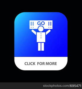 Fan, Sport, Support, Supporter Mobile App Button. Android and IOS Glyph Version
