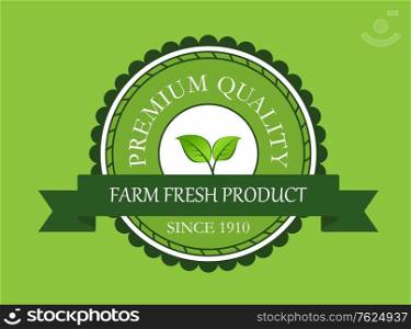 Farm fresh product label on green background for bio food design