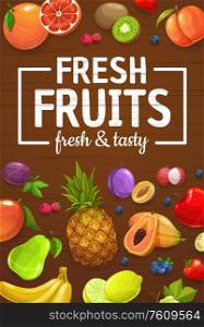 Farm fruits and berries, organic food harvest, vector poster. Tropic pineapple, exotic papaya and kiwi, apple, orange and raspberry, blueberry and plum, banana mango and strawberry. Farm harvest, organic fruits and berries