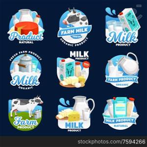 Farm milk vector icons of dairy food products with cheese, butter and cream. Yogurt and cow milk in bottles glasses and jugs, sour cream, cottage cheese and curd symbols with drops and splashes. Dairy food icons, milk, cream, cheese and butter